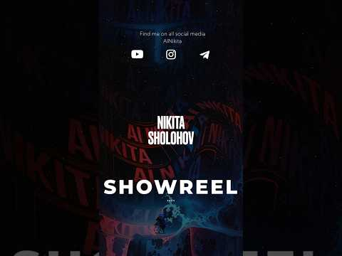 Showreel AI Nikita! Лучшие стилизации в одном видео!