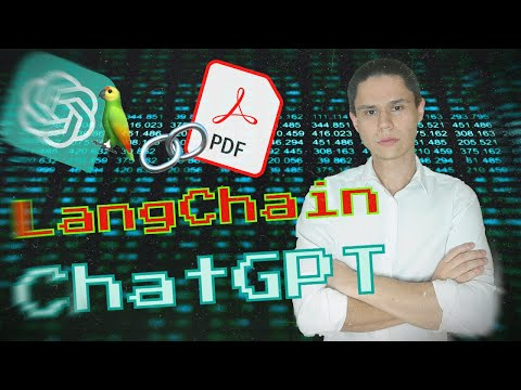 Что такое LangChain? Как связан с ChatGPT? Чат с PDF! Что такое LangChain? Как связан с ChatGPT? Чат с PDF!