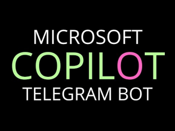 Тестим Microsoft Copilot Telegram Bot // Доступ из РФ