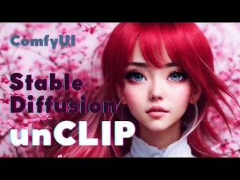 Stable Diffusion unCLIP &mdash; картинки вместо текстов  ComfyUI
